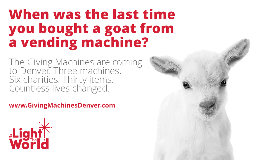 You can donate a goat at the Denver Giving Machines in 2021.